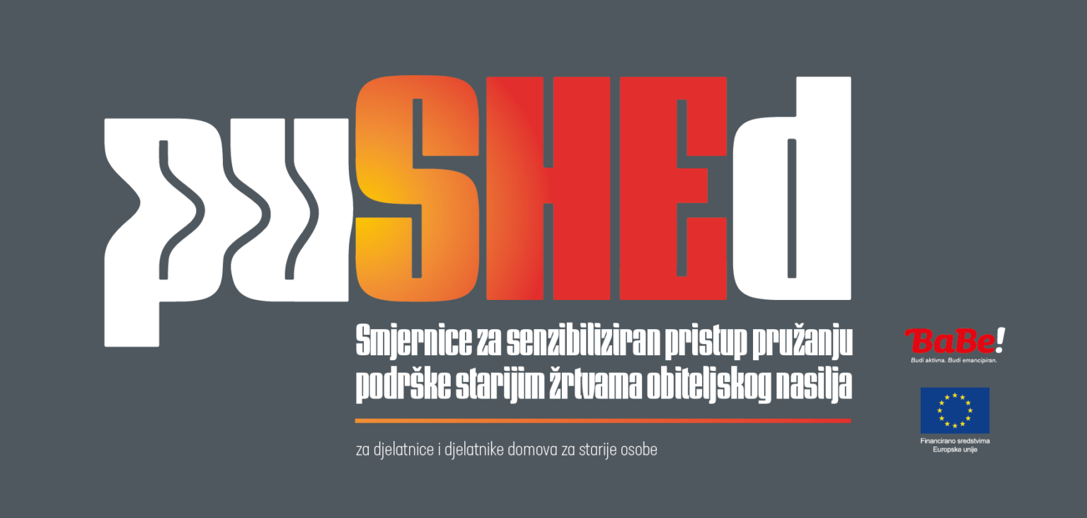 Smjernice za senzibiliziran pristup pružanju podrške starijim žrtvama obiteljskog nasilja za djelatnike i djelatnice domova za starije osobe - Duga Dom Zagreb 